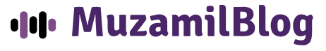 Muzamil Blog